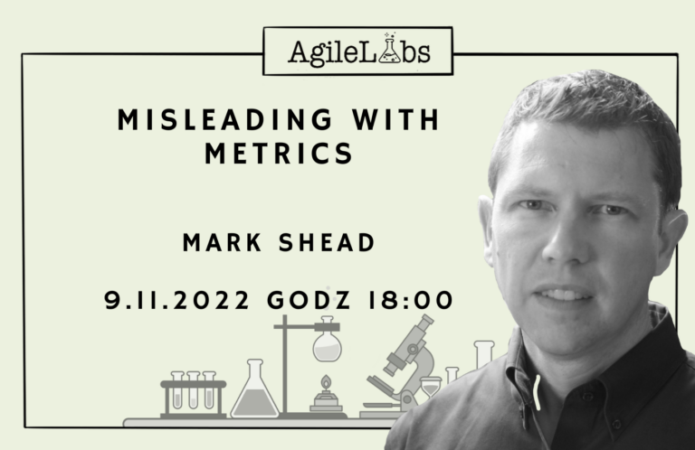 Webinar: Mark Shead „Misleading With Metrics”